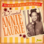 Laurie, Annie - Since I Fell For You