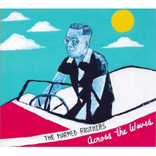 Harmed Brothers - Across the Waves