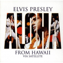Presley, Elvis - Aloha From Hawaii Via Satellite