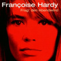 Hardy, Françoise - Frag Den Abendwind