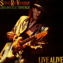Vaughan, Stevie Ray & Double T - Live Alive