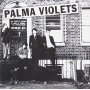 Palma Violets - 180