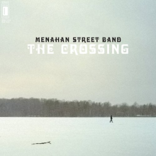 Menahan Street Band - Crossing
