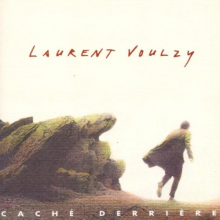Voulzy, Laurent - Caché Derrière