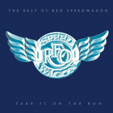 Reo Speedwagon - Take It On the Run: the Best of Reo Speedwagon