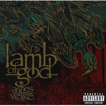 Lamb of God - Ashes of the Wake