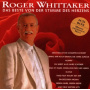 Whittaker, Roger - Das Beste von Der Stimme Des Herzens
