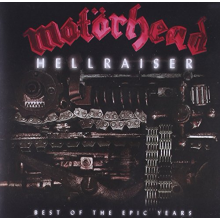 Motörhead - Hellraiser - Best of the Epic Years
