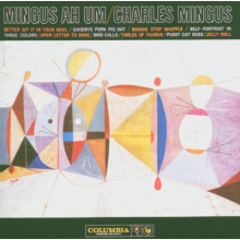 Mingus, Charles - Mingus Ah Um
