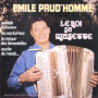 Prud Homme, Émile - Le Roi Du Musette