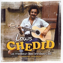 Chedid, Louis - Le Meilleur Des Années Cbs