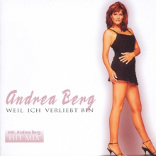 Berg, Andrea - Weil Ich Verliebt Bin