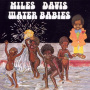 Davis, Miles - Water Babies