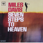 Davis, Miles - Seven Steps To Heaven