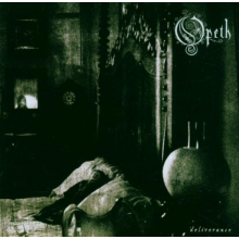 Opeth - Deliverance