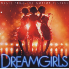 Dreamgirls (Motion Picture Soundtrack) - Dreamgirls Music From the Motion Picture