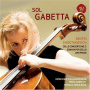 Gabetta, Sol - Shostakovich: Cello Concerto No. 2/Sonata For Cello and Piano