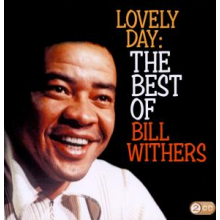 Withers, Bill - Lovely Day: the Best of Bill Withers