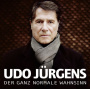 Jürgens, Udo - Der Ganz Normale Wahnsinn
