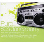 Various - Pure... 80's Dance Party