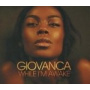 Giovanca - While I'm Awake