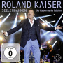 Kaiser, Roland - Seelenbahnen - Die Kaisermania Edition (Live)