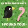 Babypants, Caspar - I Found You !