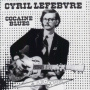 Lefebvre, Cyril - Cocaine Blues