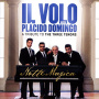 Il Volo - Notte Magica - a Tribute To the Three Tenors