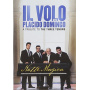 Il Volo - Notte Magica - a Tribute To the Three Tenors