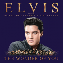 Presley, Elvis - The Wonder of You: Elvis Presley With the Royal Philharmonic Orchestra
