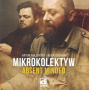Mikrokoletyw - Absent Minded