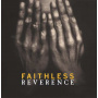 Faithless - Reverence