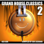 Various - Grand House Classics 2