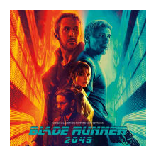 Hans Zimmer & Benjamin Wallfisch - Blade Runner 2049 (Original Motion Picture Soundtrack)