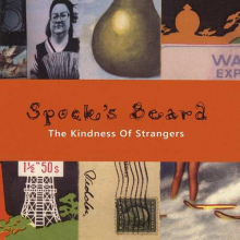 Spock S Beard - The Kindness of Strangers (Re-Issue & Bonus)