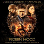 Trapanese, Joseph - Robin Hood (Original Motion Picture Soundtrack)