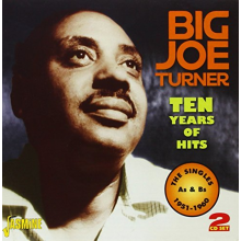 Turner, Big Joe - Ten Years of Hits -48tr-
