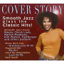 V/A - Cover Story: Smooth Jazz Plays Your Favorite