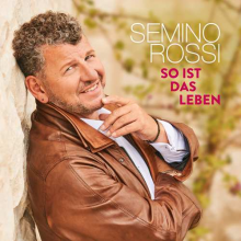 Rossi, Semino - So Ist Das Leben