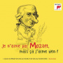 Various - Je N'aime Pas Mozart, Mais Ça J'aime Bien !