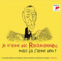 Various - Je N'aime Pas Rachmaninov, Mais Ça J'aime Bien !