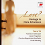 Tal, Yaara - Love? Homage To Clara Schumann