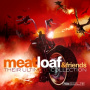 Meat Loaf and Friends - Their Ultimate Collection