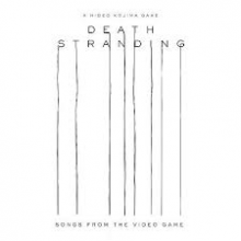 Various - Death Stranding (Songs From the Video Game)