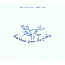 Goldman, Jean-Jacques - Chansons Pour Les Pieds