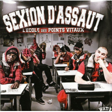 Sexion D Assaut - L'école Des Points Vitaux