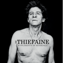 Thiéfaine, Hubert-Félix - Suppléments De Mensonge