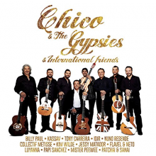 Chico & the Gypsies - Chico & the Gypsies & International Friends
