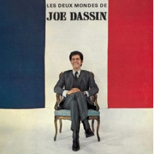 Dassin, Joe - Les Deux Mondes De Joe Dassin